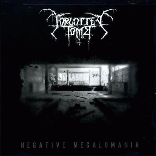 Forgotten Tomb : Negative Megalomania Forgotten Tomb : Negative Megalomania